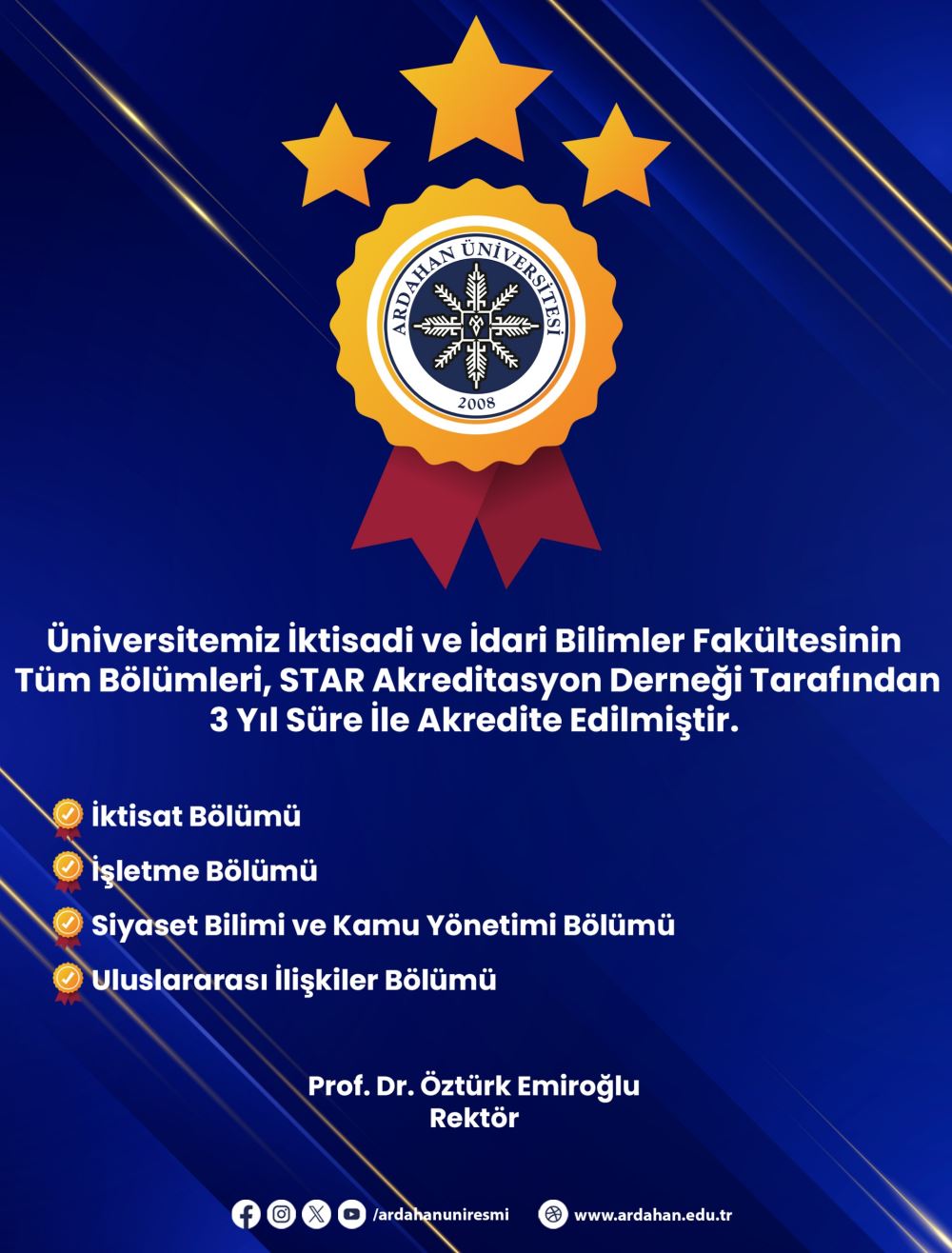 Üniversitemiz İktisadi ve İdari Bilimler Fakültesinde Akreditasyon Başarısı: Eğitim Kalitesi STAR ile Tescillendi