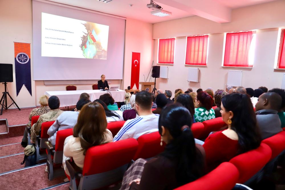 Üniversitemiz İBEF’te Geçmişten Günümüze Azerbaycan’ın Tarihsel ve Kültürel Mirası Ele Alındı
